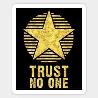 TRUST NO ONE but yourself Inspirational Self Motivation Quote Sticker